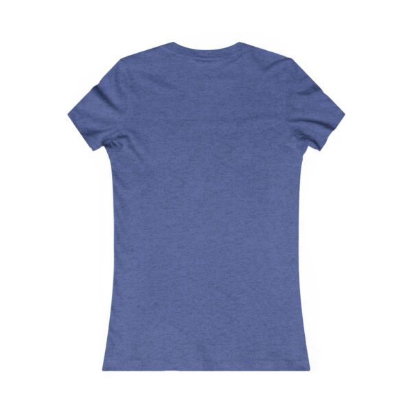 Women's Favorite Tee - Image 28