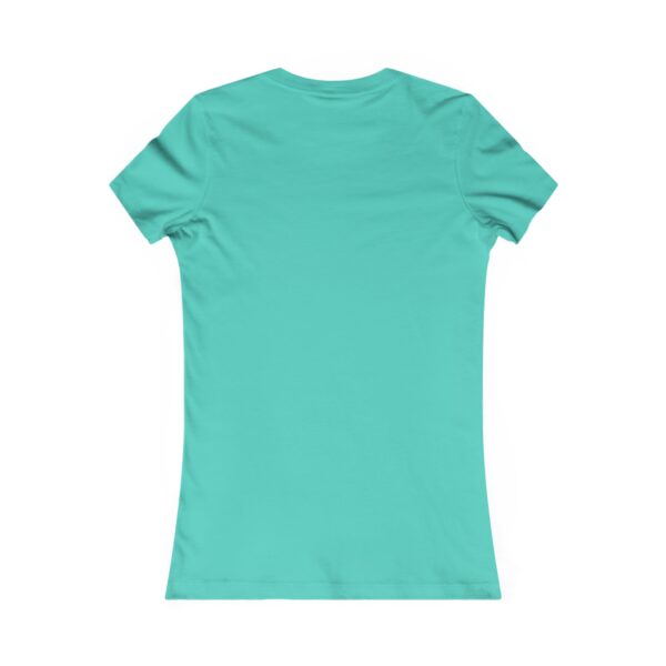 Women's Favorite Tee - Image 18